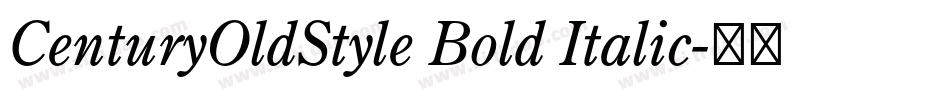 CenturyOldStyle Bold Italic字体转换